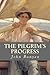 The Pilgrim's Progress