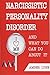 Narcissistic Personality Disorder And What You Can Do About It by Amber Lyne