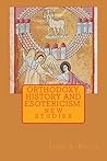 Orthodoxy, History, and Esotericism: New Studies Orthodoxy, History, and Esotericism: New Studies