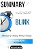 Malcolm Gladwell's Blink: The Power of Thinking Without Thinking