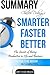 Charles Duhigg's Smarter Faster Better: The Secrets of Being Productive in Life and Business Summary