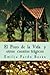 El Pozo de La Vida y Otros Cuentos Tragicos