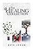 The Healing Collection