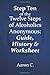Step 10 of the Twelve Steps of Alcoholics Anonymous by Aaron C