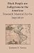 Black People are Indigenous to the Americas by Kimberly R. Norton Black People are Indigenous to the Americas by Kimberly R. Norton