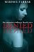 Denied (The Monster Trilogy)