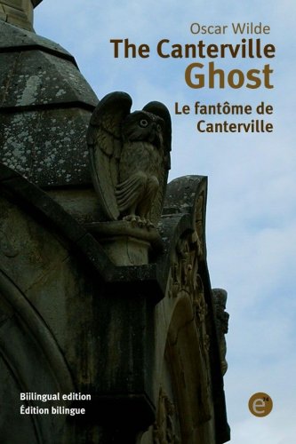 The Canterville Ghost / Le Fantome de Canterville