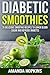 Diabetic Smoothies by Amanda Hopkins