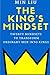 The King's Mindset: Twenty Mindsets to Transform Ordinary Men into Kings