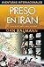 Preso En Iran (Aventuras internacionales / International Adve... by Dan Baumann