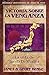 Victoria Sobre la Venganza: La Vida de Jacob DeShazer (Héroes Cristianos de Ayer y de Hoy)