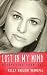 Lost in My Mind: Recovering From Traumatic Brain Injury (TBI) (Reflections of America)