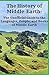 The History of Middle-Earth: The Unofficial Guide to the Languages, People, and Books of Middle-Earth