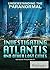 Investigating Atlantis and Other Lost Cities (Understanding the Paranormal, 4)