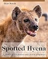 The Spotted Hyena...