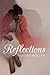 Reflections by Sandy Mullen