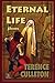 Eternal Life by Terence Culleton
