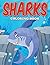 Sharks Coloring Book by Andy Ray