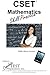 Cset Math Ctc Skill Practice: Practice Test Questions for the Cset Mathematics Subject Test