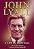 John Lyall - A Life in Football