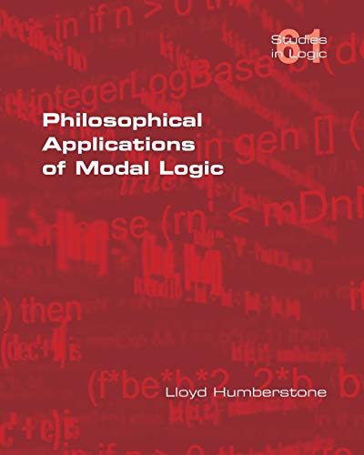 Philosophical Applications of Modal Logic (Paperback)
