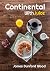 Continental with Juice: A M...