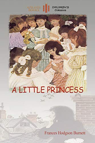 A Little Princess: with Ethel Franklin Betts' original images