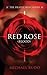 Red Rose (Blood): The Deadl...