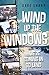 Wind Up The Windows ...We'r...