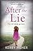 After the Lie: A gripping novel about love, loss and family secrets