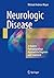 Neurologic Disease: A Moder...