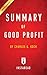 Summary of Good Profit: by Charles G. Koch Includes Analysis