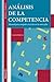 Análisis de la Competencia: Manual para competir con éxito en los mercados (Spanish Edition)