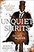 Unquiet Spirits by Bonnie MacBird