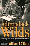 Adirondack Wilds:...
