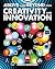 Above and Beyond with Creativity and Innovation (Fueling Your Future! Going Above and Beyond in the 21st Century)