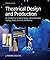 Theatrical Design and Production: An Introduction to Scene Design and Construction, Lighting, Sound, Costume, and Makeup [with Connect Access Code]