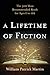 A Lifetime of Fiction: The 500 Most Recommended Reads for Ages 2 to 102
