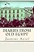 Diaries from Old Egypt by Justine Ariel