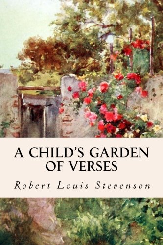 A Child's Garden of Verses