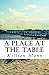 A Place at the Table by Killian Mann A Place at the Table by Killian Mann