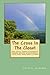 The Cross In The Closet: Jesus Christ's "Pathway of Compassion" Proclaims Liberation and Inclusiveness to LGBTQ Youth, Young Adults, & Families