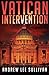 Vatican Intervention