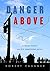 Danger Above: A Tragic Deat...