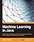 Machine Learning in Java