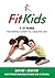 Fit Kids by Robert Duffy