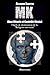 MK - Abus Rituels et Contrôle Mental: Outils de domination de la "religion sans nom" (French Edition)