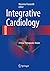 Integrative Cardiology: A New Therapeutic Vision