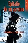 Epitafio de un asesino/ Epitaph of a Murderer (Spanish Edition)