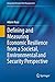 Defining and Measuring Economic Resilience from a Societal, Environmental and Security Perspective (Integrated Disaster Risk Management)